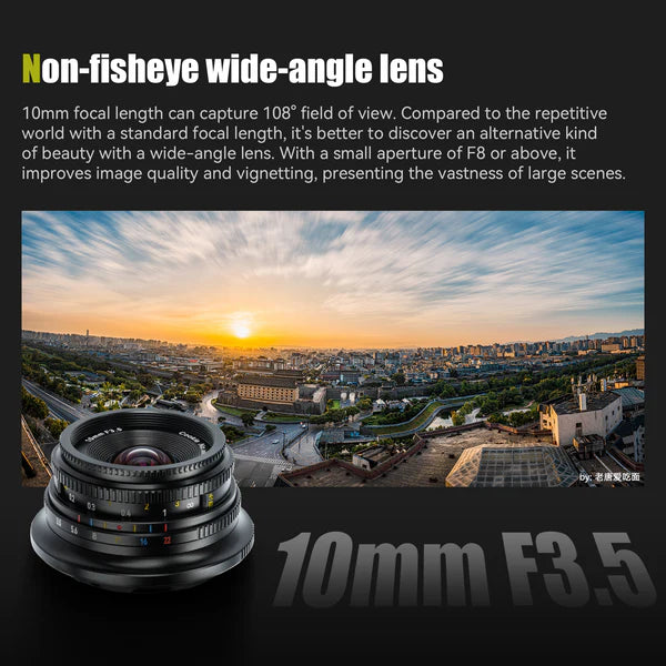 10mm f/3.5 APS-C Ultra Wide Angle Lens